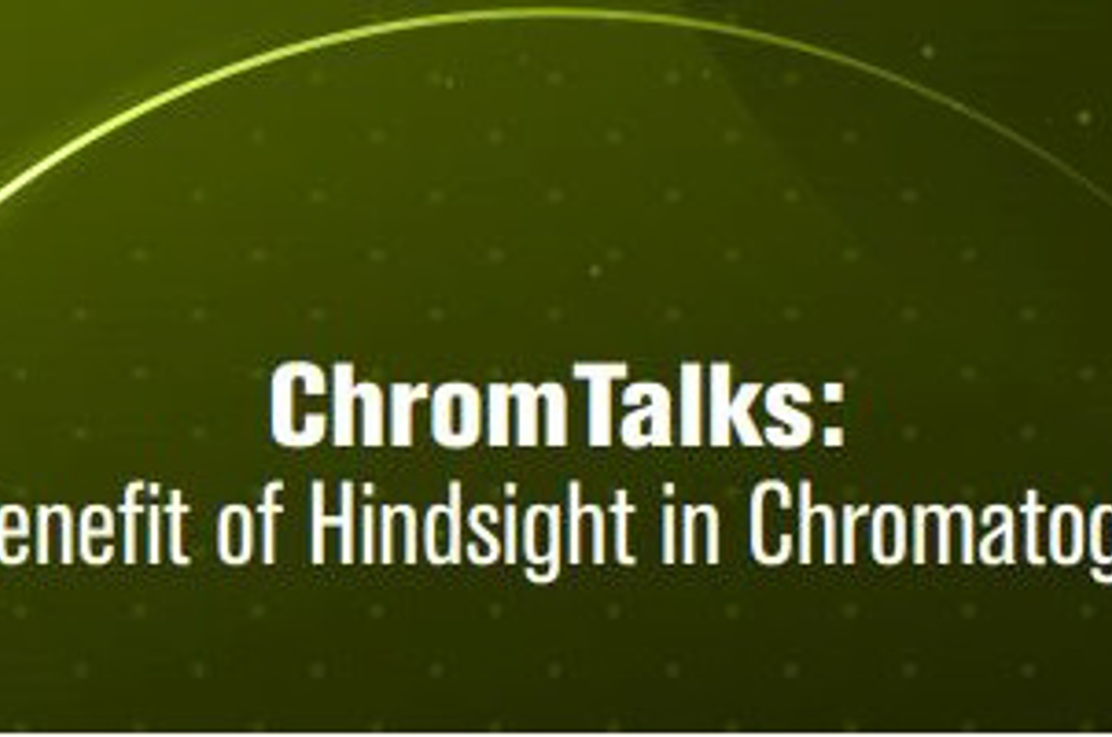 CHROMTalks Sample Preparation Series